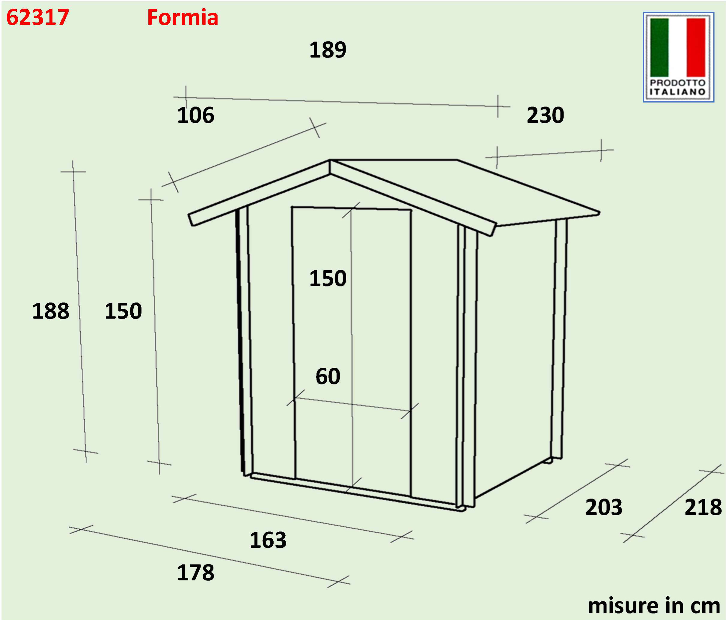 Garden house Alce Bh16 Formia 178x218 cm PSC pefc